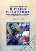 Il teatro della natura libro