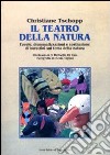 Il teatro della natura libro