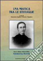 Una mistica tra le stoviglie libro