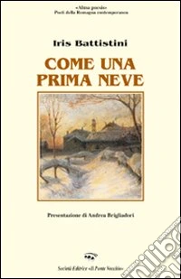 Come una prima neve