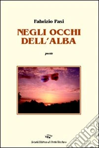 Negli occhi dell'alba libro