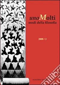UnoMolti modi della filosofia (2008)