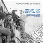 Viaggi in Italia. Set del cinema italiano 1941-1959 libro