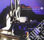 Una notte in Italia. Il nuovo cinema italiano a Tavolara libro