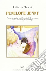 Penelope Jenny. Poemetto in versi liberi