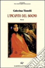 L'incanto del sonno libro