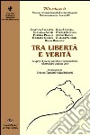 Ma adesso io. Tra libertà e verità libro