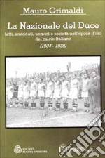 La nazionale del duce libro