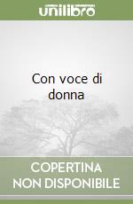 Con voce di donna