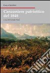 Canzoniere patriottico del 1848 libro