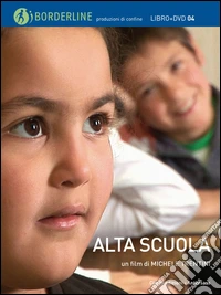 Alta scuola. Con DVD libro