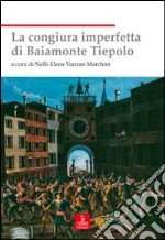 La congiura imperfetta di Baiamonte Tiepolo libro