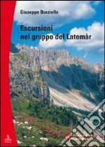 Escursioni nel gruppo del Latemàr libro