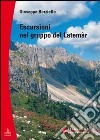 Escursioni nel gruppo del Latemàr libro