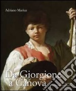 Da Giorgione a Canova libro