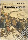 Il minatore agordino libro