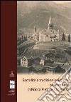 Sacralità e tradizioni religiose nel comune di Rocca Pietore/La Ròcia libro