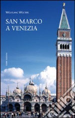 San Marco a Venezia libro