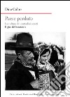 Paese perduto. La cultura dei contadini veneti. Il giro del torototèla libro di Coltro Dino Girardi M. (cur.)