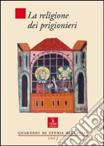 La religione dei prigionieri libro