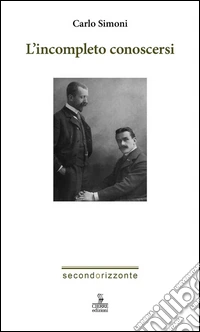 L'incompleto conoscersi