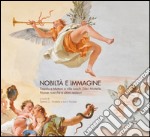 Nobiltà e immagine. Tiepolo e Muttoni a villa Loschi Zileri Motterle. Nuove ricerche e ultimi restauri