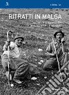 Ritratti in malga. Con DVD video libro