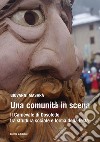 Una comunità in scena. Il carnevale di Dosoledo tra struttura sociale e forma della festa libro