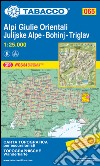 Alpi Giulie Orientali - Bohinj - Triglav 1:25.000 libro