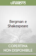 Bergman e Shakespeare libro