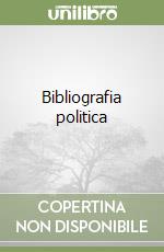 Bibliografia politica libro