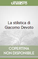 La stilistica di Giacomo Devoto