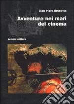 Avventure nei mari del cinema libro