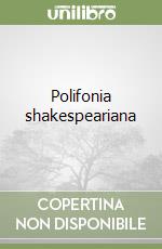 Polifonia shakespeariana libro