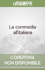 La commedia all'italiana libro