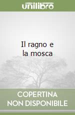 Il ragno e la mosca