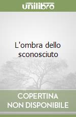 L'ombra dello sconosciuto