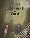 Streghe di crea libro