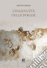 Ingenuità delle foglie libro