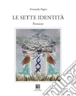 Sette identità libro