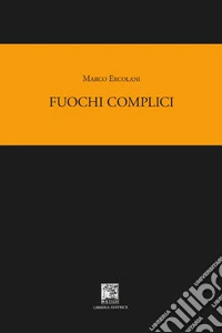 Fuochi complici