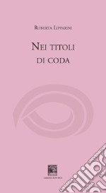 Nei titoli di coda libro