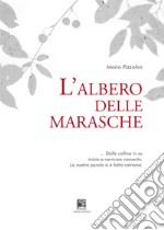 Albero delle marasche libro