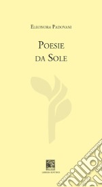 Poesie da sole libro