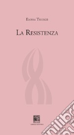 La resistenza libro