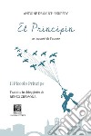 El principin. Ediz. speciale libro