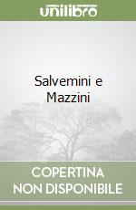 Salvemini e Mazzini