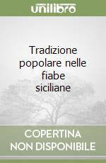 Tradizione popolare nelle fiabe siciliane