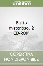 Egitto misterioso. 2 CD-ROM libro