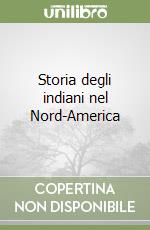 Storia degli indiani nel Nord-America